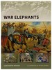 War Elephants (New Vanguard, No. 150)