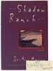 Shadow Ranch: a Novel