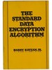The Standard Data Encryption Algorithm
