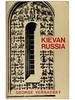 Kievan Russia (a History of Russia Volume 2) (Y-255)