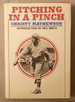 Pitching in a Pinch: Or, Baseball From the Inside