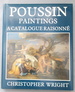 Poussin, Paintings: a Catalogue Raisonn�