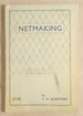 Netmaking
