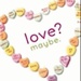 Love? Maybe