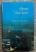 Ghosts (the New York Trilogy, Volume 2) [Signed]