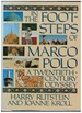 In the Footsteps of Marco Polo: a Twentieth Century Odyssey