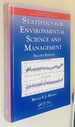 Statistics for Environmental Science and Management (Chapman & Hall/Crc Applied Environmental Statistics)