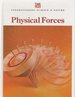 Time Life: Physical Forces-Understanding Science & Nature