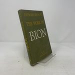 Introduction to the Work of Bion