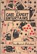 The Card Expert Entertains