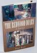 The Redwood Diary; a Journal