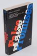 False Promises: the Shaping of American Working Class Consciousness