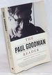 The Paul Goodman Reader