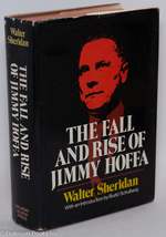 The Fall and Rise of Jimmy Hoffa