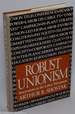 Robust Unions: Innovations in the Labor Movement