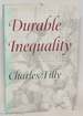 Durable Inequality