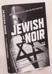Jewish Noir: Contemporary Tales of Crime and Other Dark Deeds