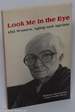 Look Me in the Eye: Old Women, Aging and Ageism