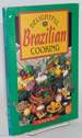 Delightful Brazilian Cooking