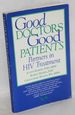 Good Doctors, Good Patients: Partners in Hiv Treatment