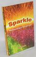 Sparkle; the Queerest Book You'Ll Ever Love