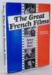The Great French Films