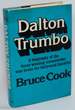 Dalton Trumbo: a Biography