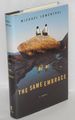 The Same Embrace a Novel