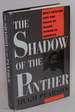 The Shadow of the Panther