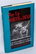 Way Up North in Dixie, a Black Family's Claim to the Confederate Anthem