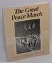 The Great Peace March: an American Odyssey