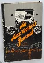 An Auto Worker's Journal; the Uaw From Crusade to One-Party Union