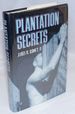 Plantation Secrets a Novel