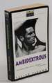 Ambidextrous: the Secret Lives of Children; a Memoir in the Form of a Novel