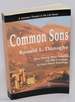 Common Sons. Two Young Men Search for the Courage to Face Their Feelings
