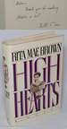 High Hearts: a Novel [Inscribed & Signed]