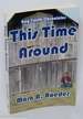 This Time Around Gay Youth Chronicles