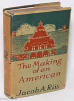 The Making of an American