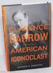 Clarence Darrow-American Iconoclast