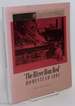 The River Ran Red: Homestead 1892