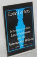 Love Letters Between a Certain Late Nobleman and the Famous Mr. Wilson
