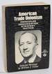 American Trade Unionism; Principles and Organization, Strategy and Tactics, Selected Writings
