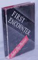 First Encounter