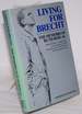 Living for Brecht: the Memoirs of Ruth Berlau