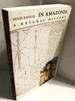In Amazonia: A Natural History