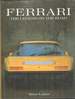 Ferrari: the Legend on the Road