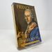 France in the Enlightenment (Harvard Historical Studies, 130)