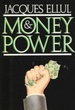 Money and Power