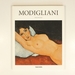 Modigliani: 1884-1920: the Poetry of Seeing