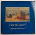 Claude Monet Au Temps De Giverny